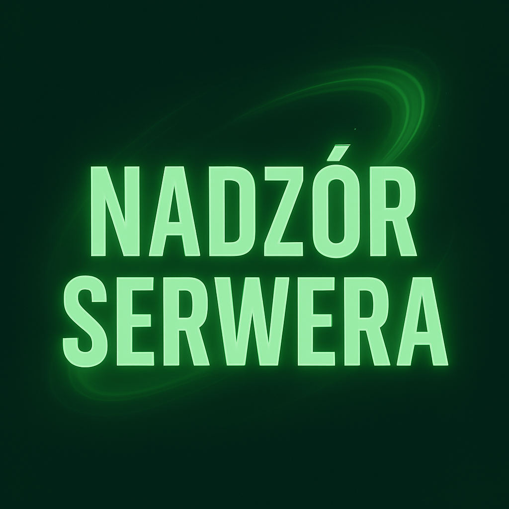 Nadzór Serwera